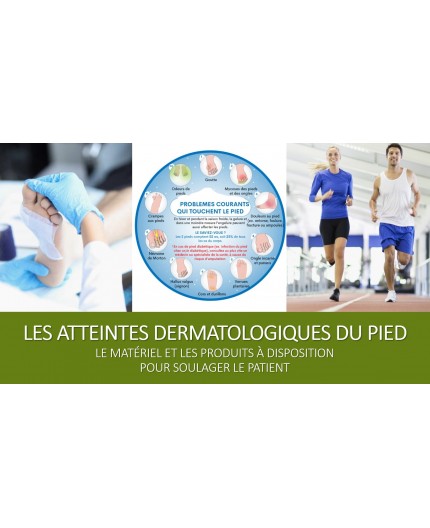 Le 22 mars 2025 - Les atteintes dermatologiques du pied - Le matériel et les produits pour soulager le patient - Pecq